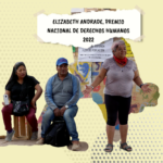 Saludamos a Elizabeth Andrade, Premio Nacional de Derechos Humanos 2022. ¡Por el derecho a la ciudad!